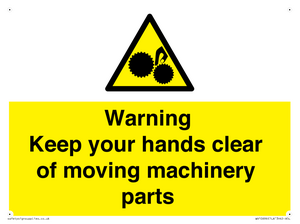 Warning - Keep your hands clear of moving machinery parts